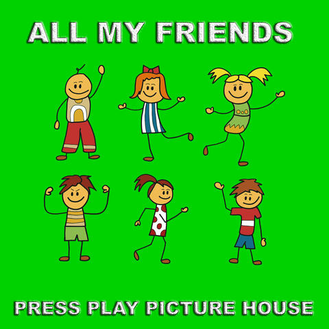 All My Friends