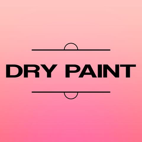 Dry Paint