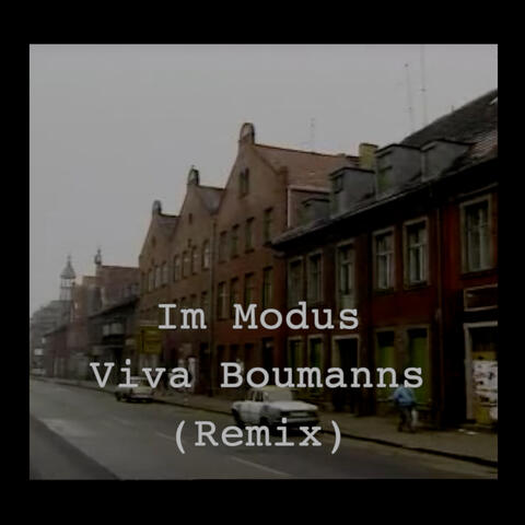 Viva Boumanns (Remix)