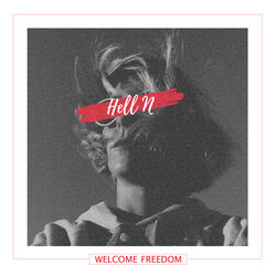 Welcome Freedom