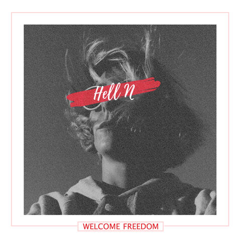 Welcome Freedom