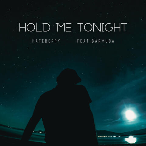 Hold Me Tonight