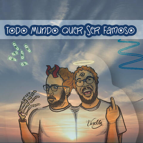 Todo Mundo Quer ser Famoso