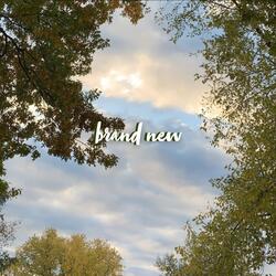 Brand New