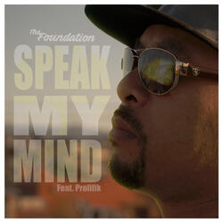 Speak My Mind