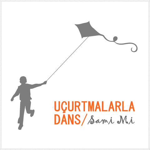 Uçurtmalarla Dans