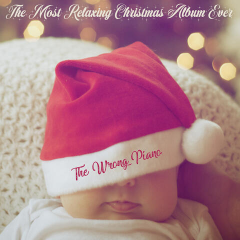 The Most Relaxing Christmas Album Ever