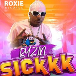 SICKKK