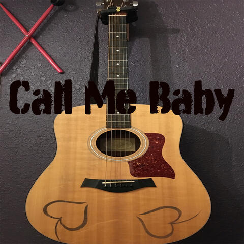 Call Me Baby