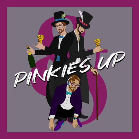 Pinkies Up