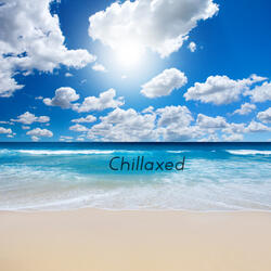 Chillaxed