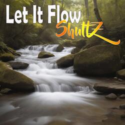 Let It Flow