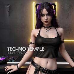 Techno Temple