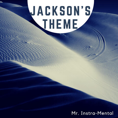 Jackson's Theme