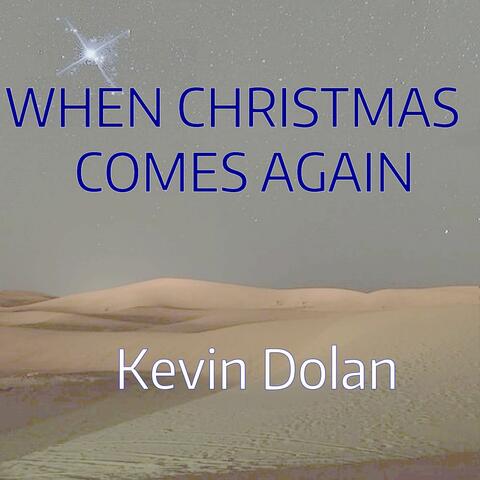 When Christmas Comes Again