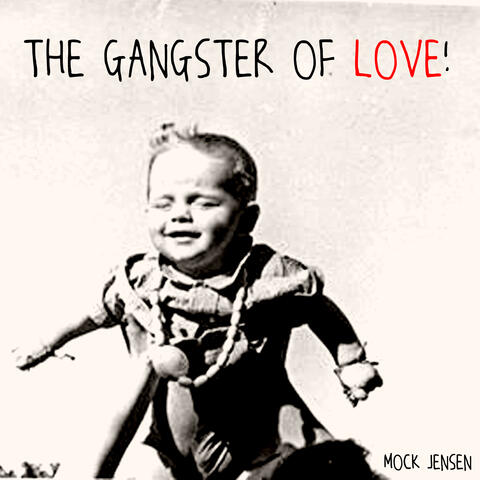 The Gangster of Love