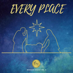 Every Place