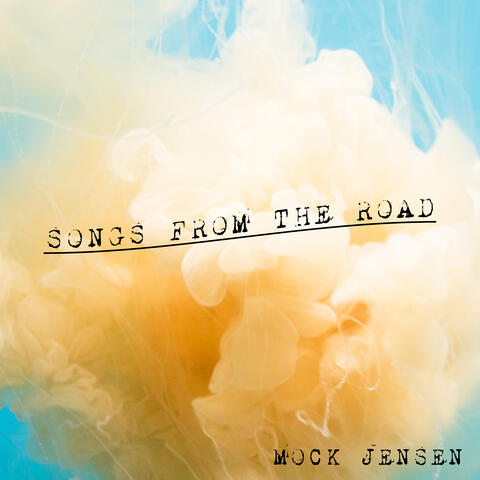Songs From the Road