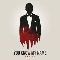 You Know My Name