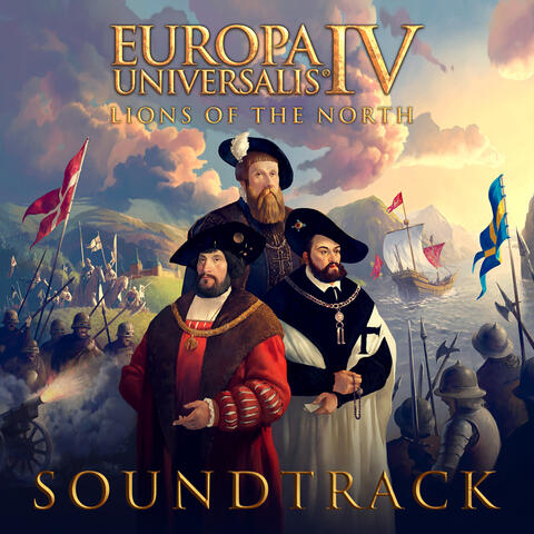 Europa Universalis IV: Lions of the North (Original Game Soundtrack)