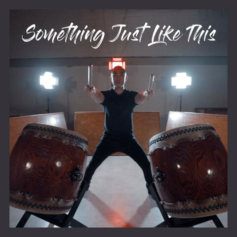 Something Just Like This