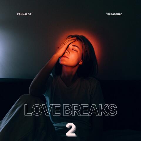 Love Breaks 2