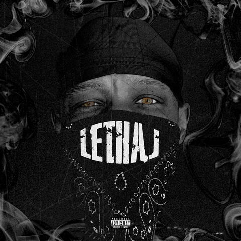 Lethal