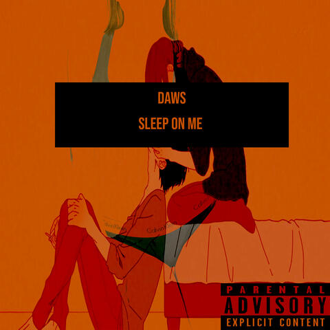 Sleep on Me