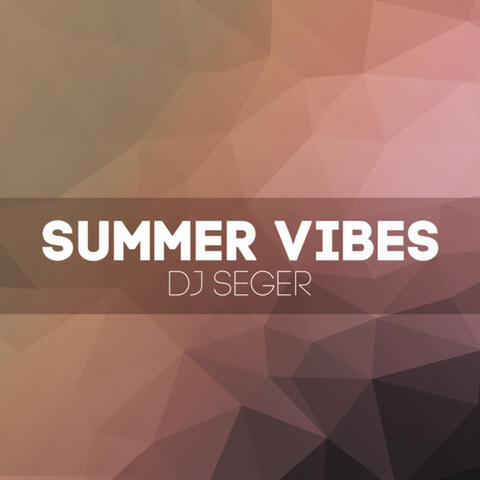 Summer Vibes