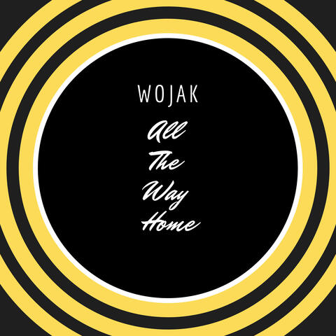 All The Way Home