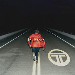 To Let Go