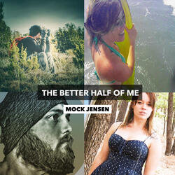 The Better Half of Me
