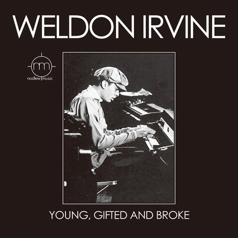 Young, Gifted And Broke