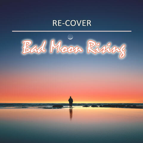 Bad Moon Rising (Unplugged)