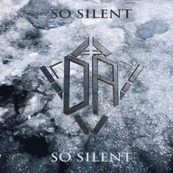 So Silent