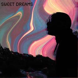 Sweet Dreams