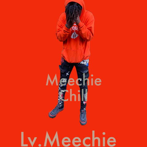 Meechie Chill