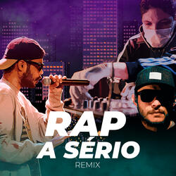 Rap a Sério (Remix)