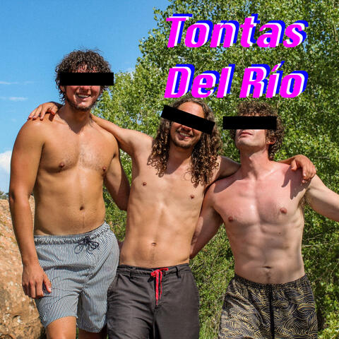Tontas del Río