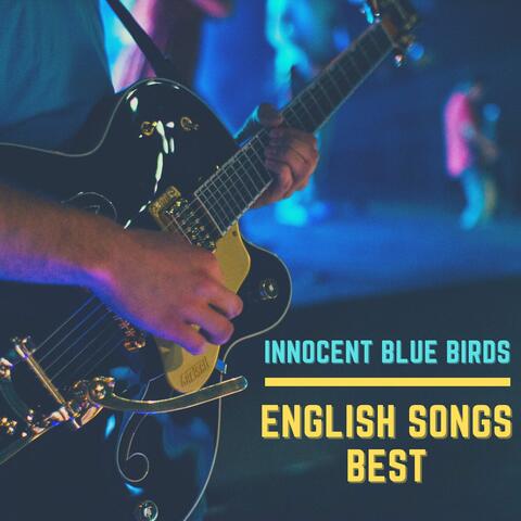 Innocent Blue Birds English Songs Best