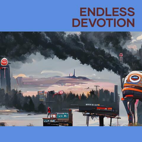 Endless Devotion
