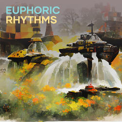 Euphoric Rhythms