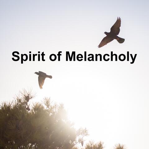 Spirit of Melancholy