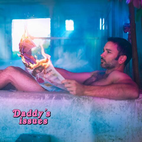 Daddy's Issues