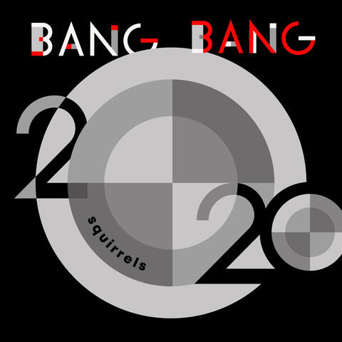 Bang bang! 2020