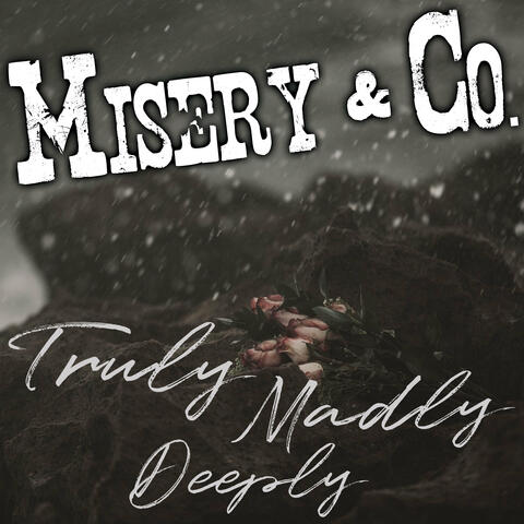 Truly Madly Deeply