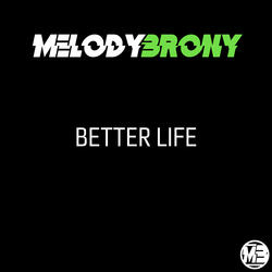 Better Life