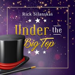 Under The Big Top