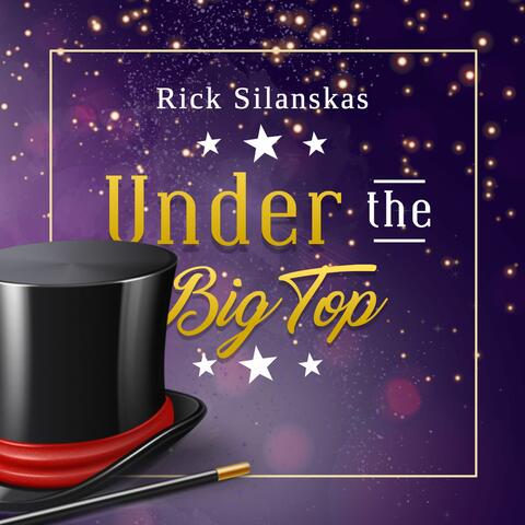 Under The Big Top
