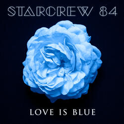 Love is blue ( Classic Version )